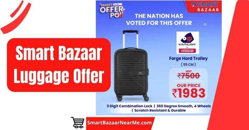 Reliance-Smart-Bazaar-Luggage-Offer