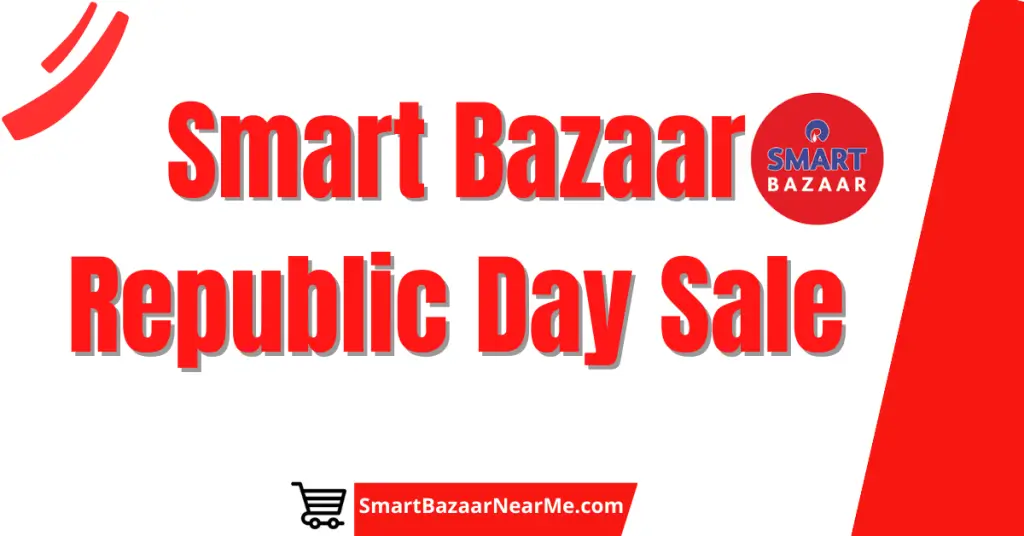 Smart Bazaar Republic Day Sale 2024